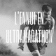 L'ennui en ultramarathon
